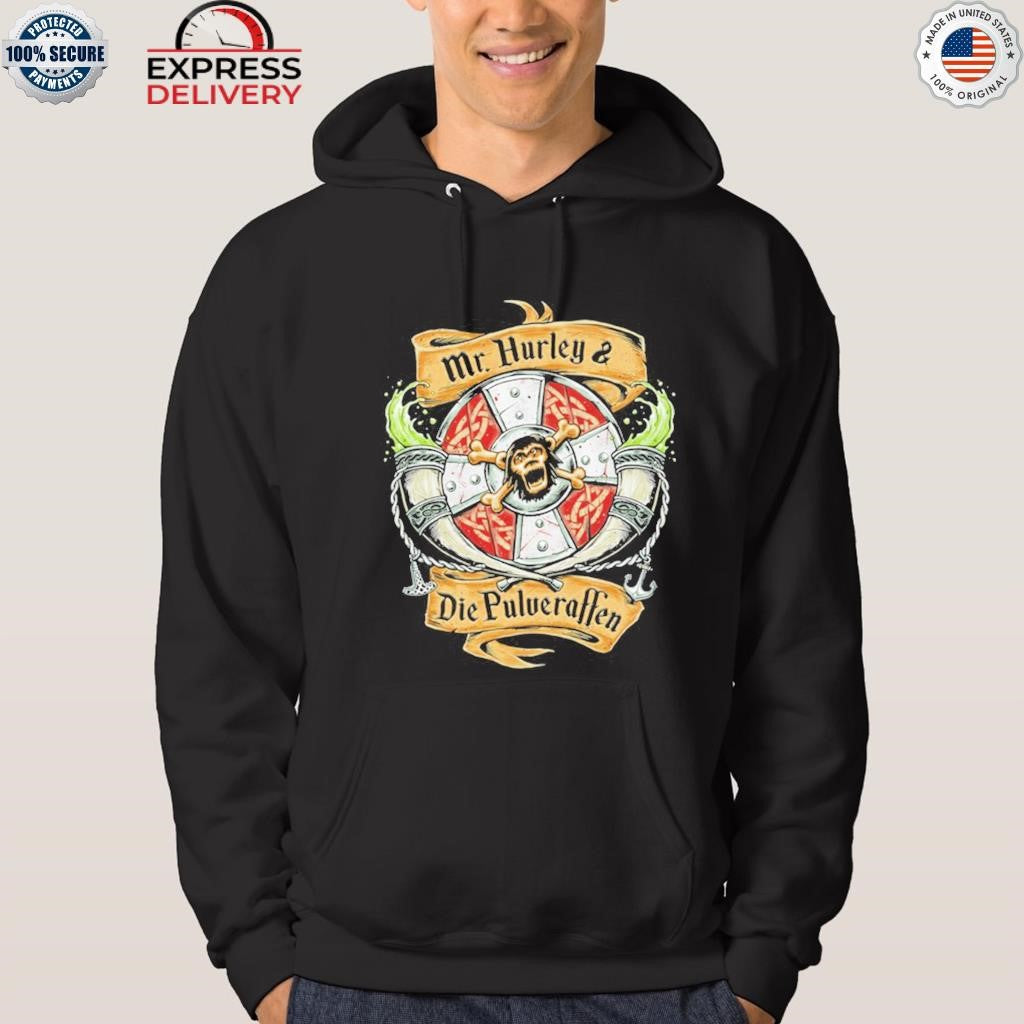 Mr. Hurley x Die Pulveraffen Auf In Die Schlacht 2025 Shirt