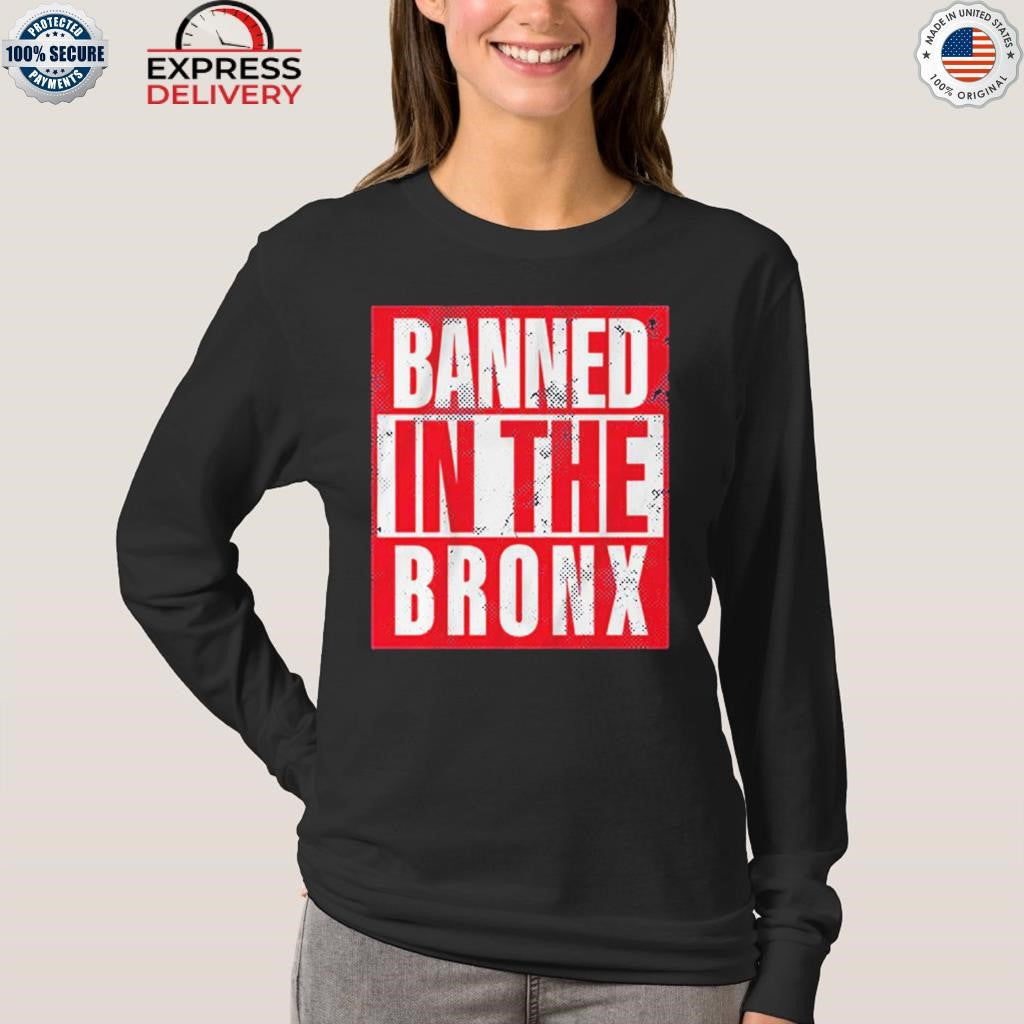 Nesn Banned In The Bronx Shirt