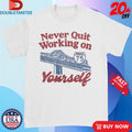 Never Quit Working On Yourself I75 Brent Spence Bridge Shirts