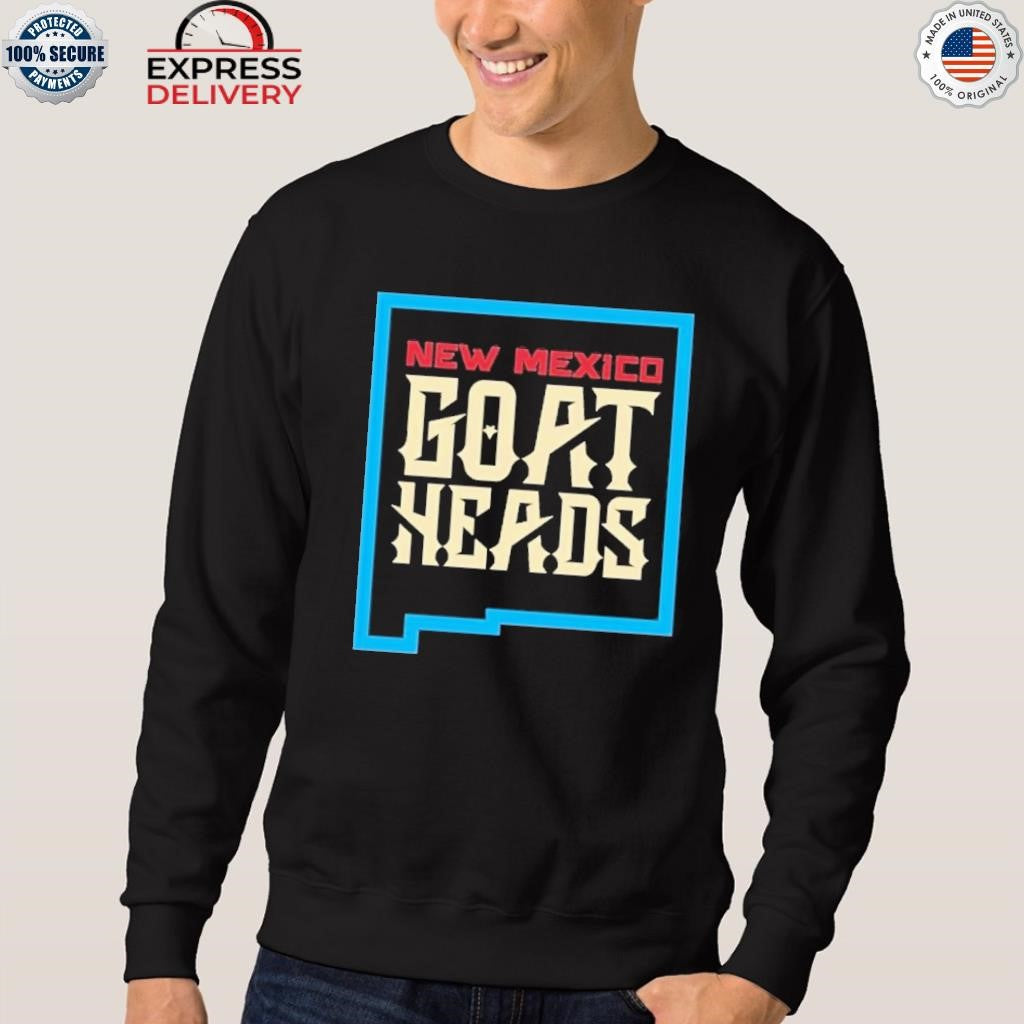 New Mexico Goatheads Welcome To The New Season Shirt