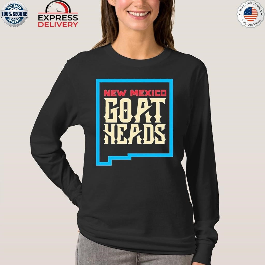 New Mexico Goatheads Welcome To The New Season Shirt