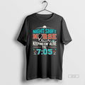 Official Night Shift Nurse Keeping Em Alive Til 7 05 T-Shirts, Hoodie, Sweatshirt | InkRitualCo.com