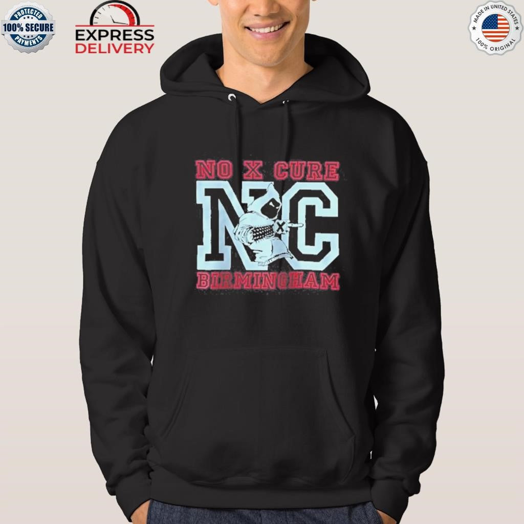 No Cure Birmingham 2025 Shirt