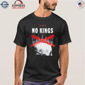 No Kings 10 18 25 Shirt