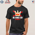 No Kings Day October 18 Shirt