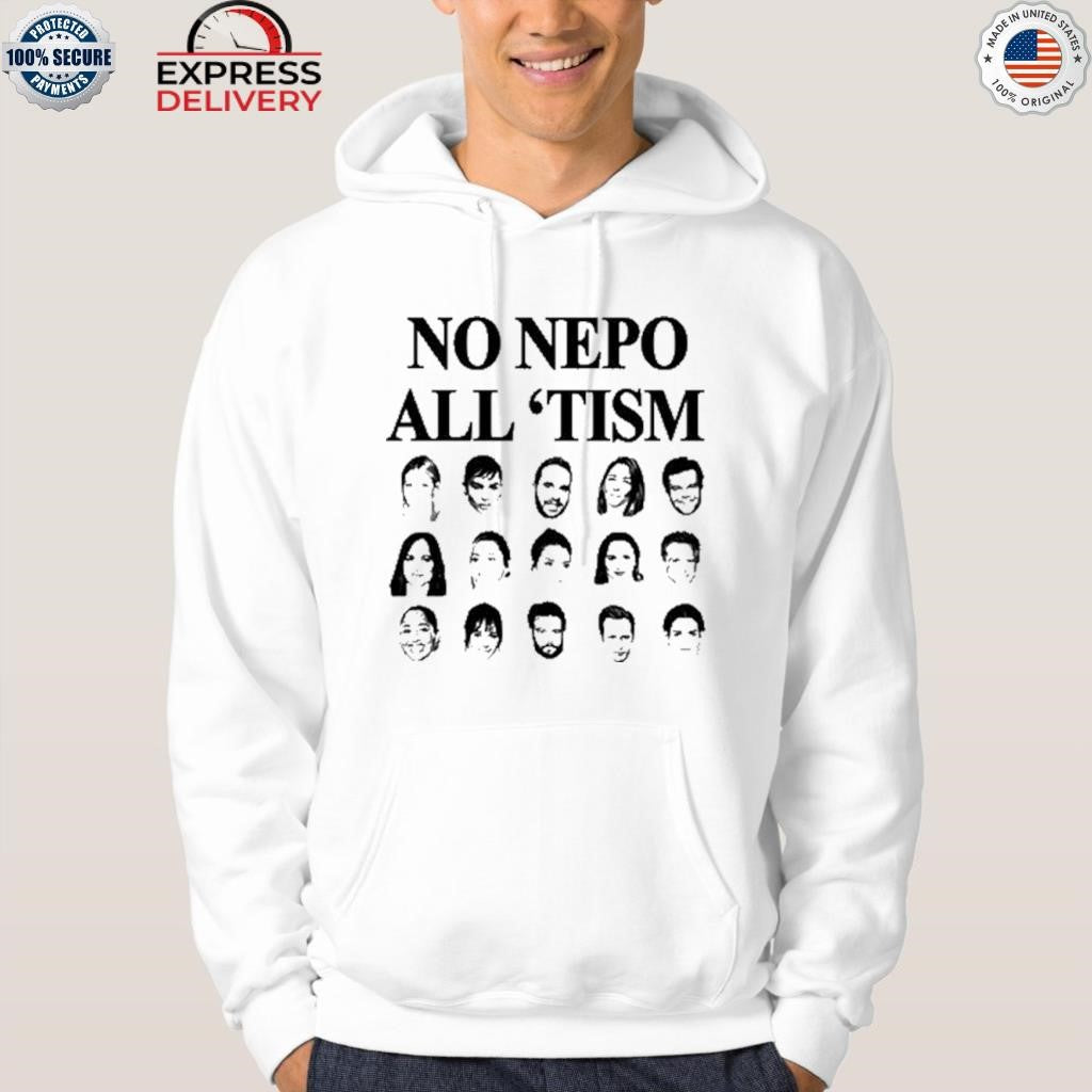 No Nepo All Tism Shirt
