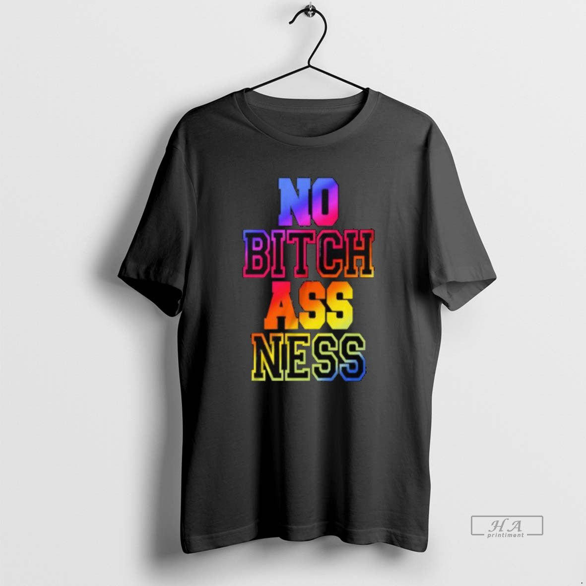 Official No Bitch Ass Ness Neon Color T-Shirts, Hoodie, Sweatshirt | InkRitualCo.com