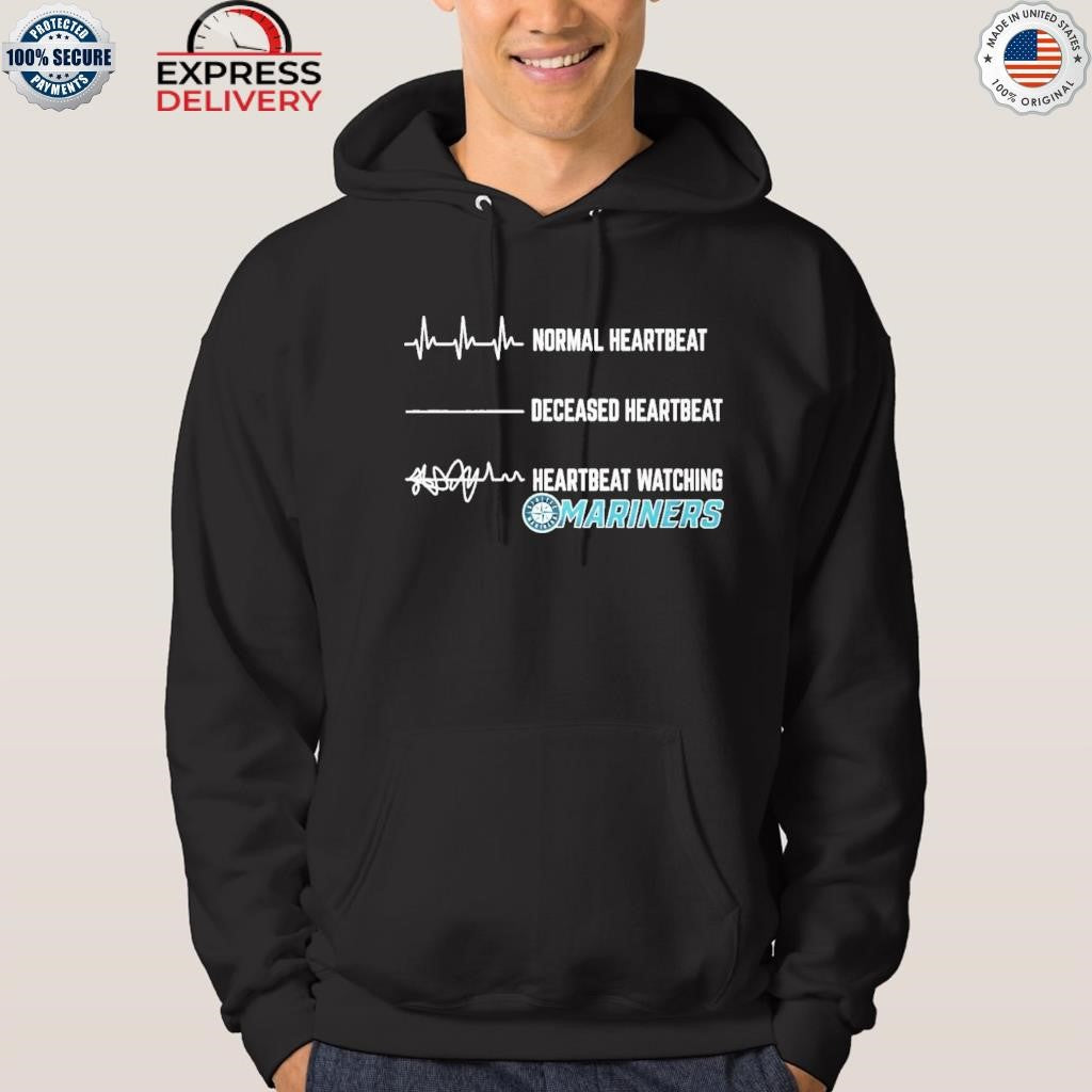 Normal Heartbeat Deceased Heartbeat Heartbeat Watching Mariners Shirt