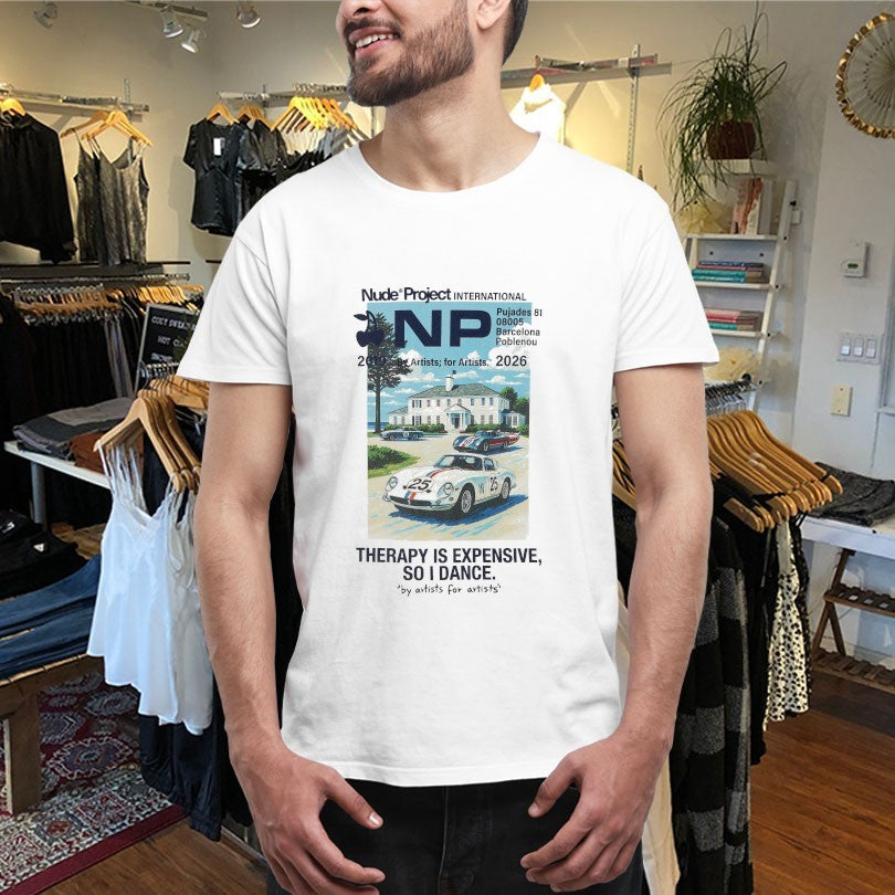 Nude Project International Therapy Is Expensive So I Dance Parking 2026 Shirts