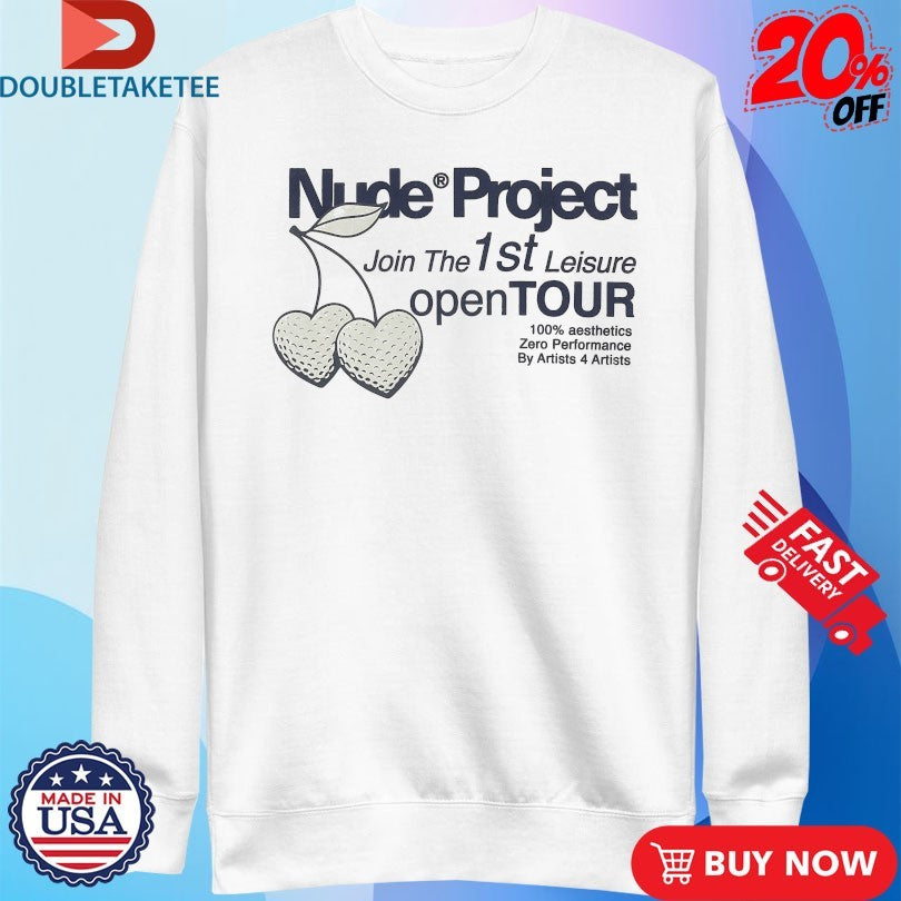 Nude Project Join The 1st Leisure Open Tour Shirts