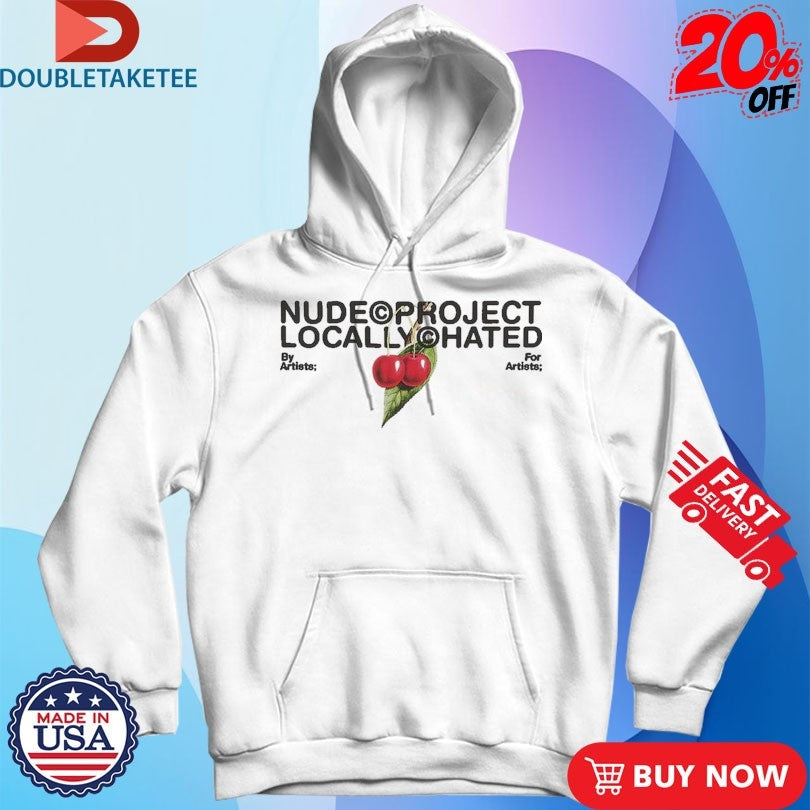 Nude Project Locally Hated Cherry Shirts