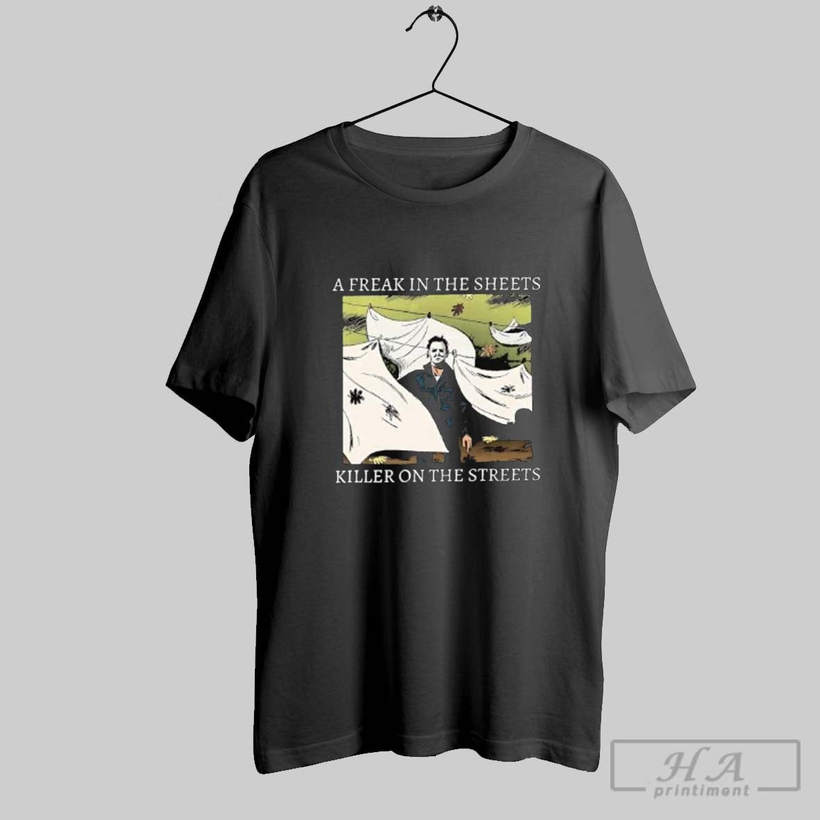 Official Official A Freak In The Sheets Killer On The Streets Halloween 2025 Shirts Hoodie, Sweatshirt | InkRitualCo.com