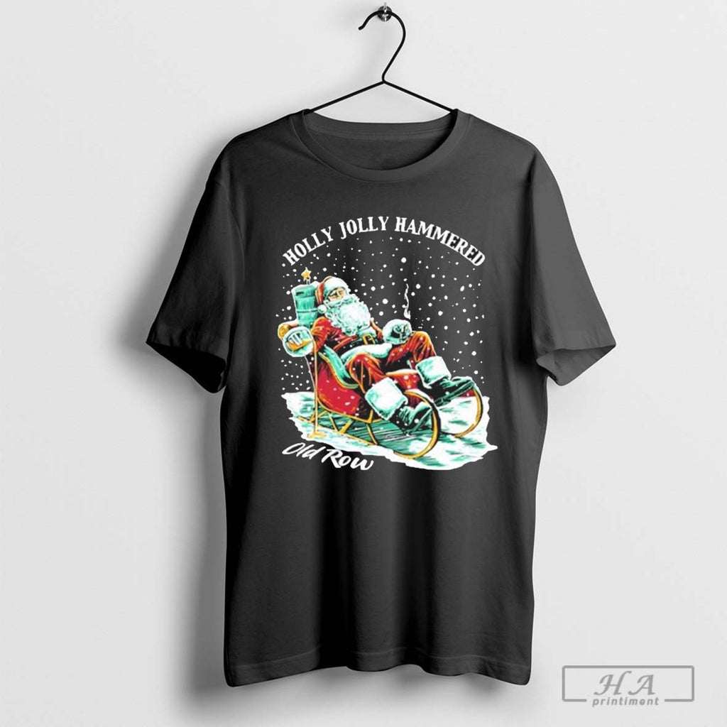 Official Old Row Holly Jolly Hammered T Shirts Hoodie, Sweatshirt | InkRitualCo.com