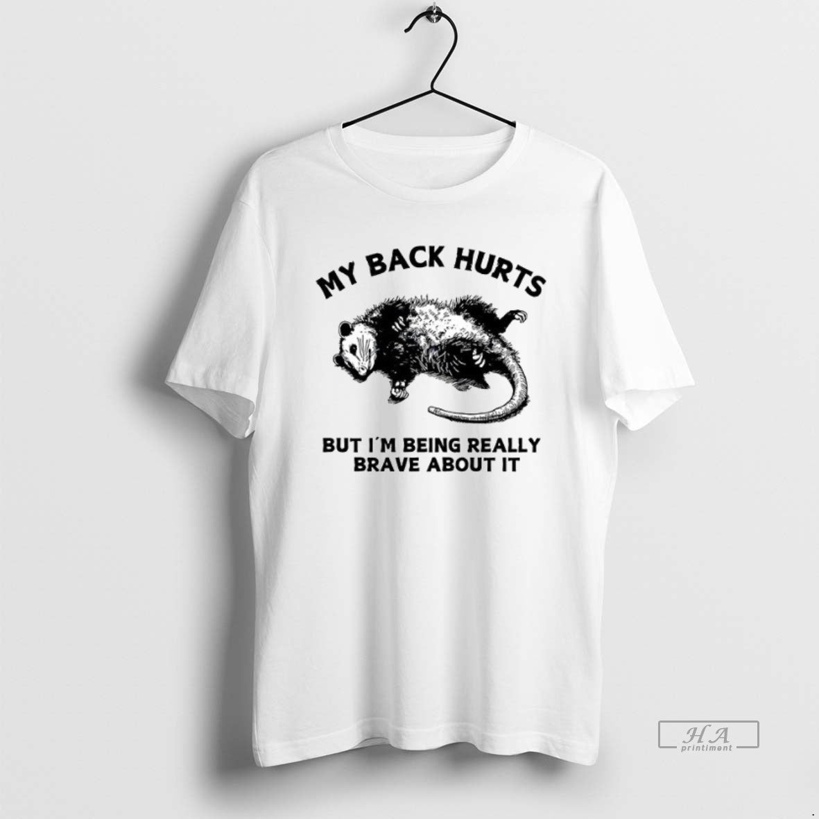 Official Opossum My Back Hurts But Im Being Really Brave About It Ceramic Ceramic And T-Shirts, Hoodie, Sweatshirt