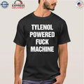 Pain Relief Powered Fuck Machine Shirt