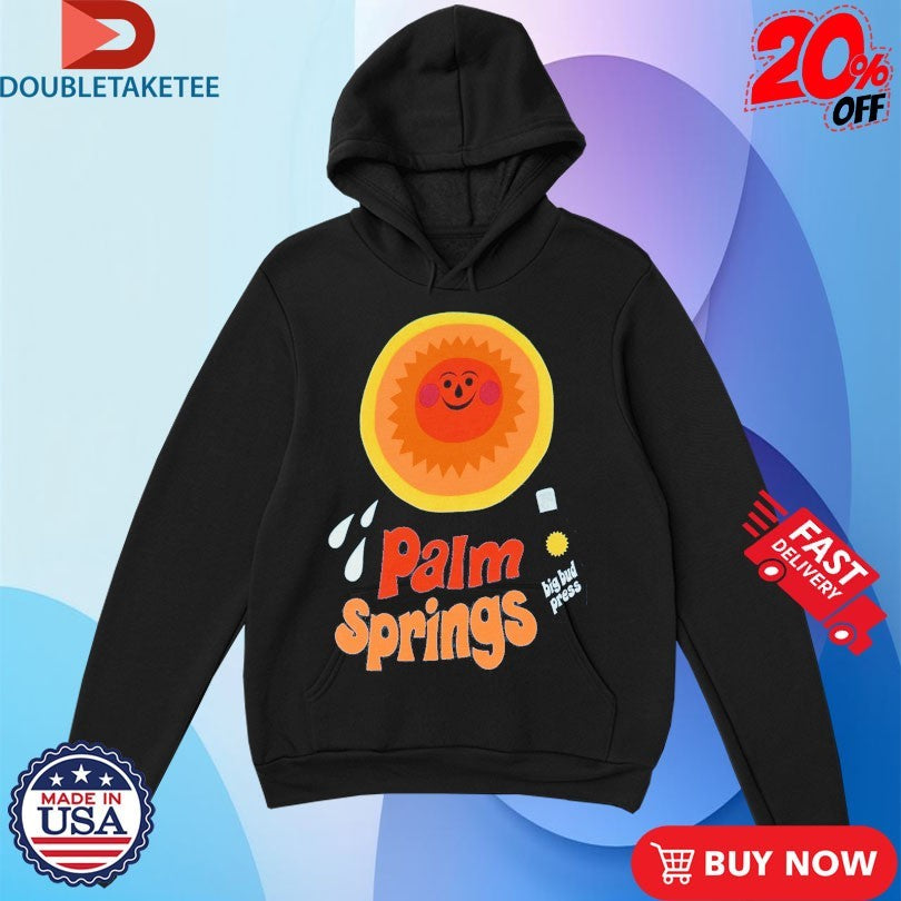 Palm Springs Big Bud Press Shirts