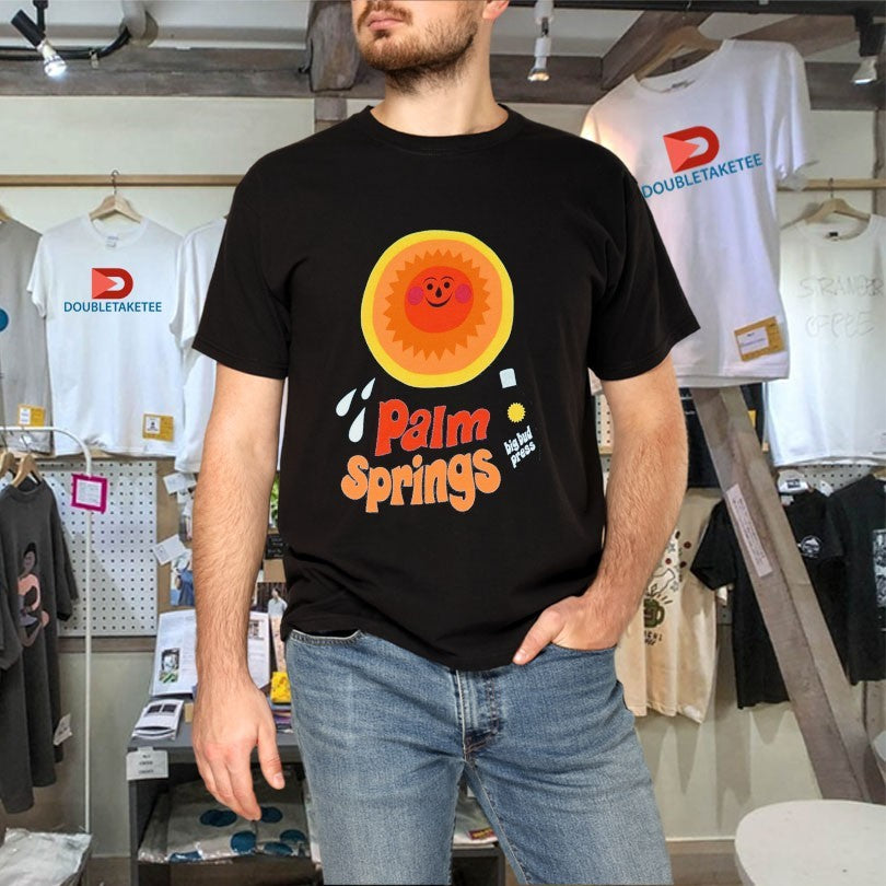 Palm Springs Big Bud Press Shirts