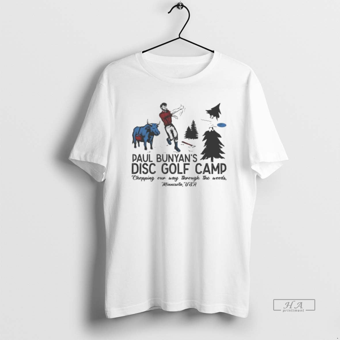 Official Paul Bunyan Disc Golf Camp Chopping Our Way Through The Woods Minnesota Usa T-Shirts, Hoodie, Sweatshirt
