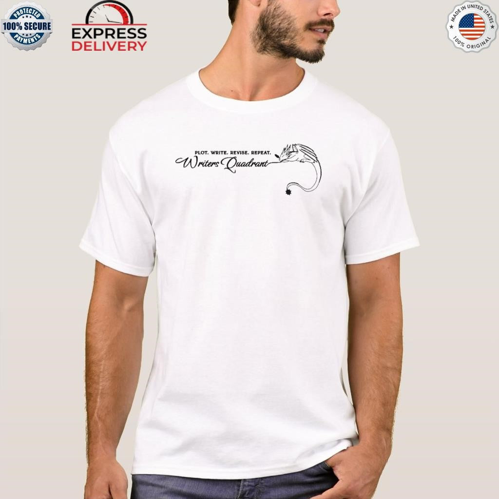 Plot Write Revise Repeat Wrtier Quadrant Rebecca Yarros Shirt