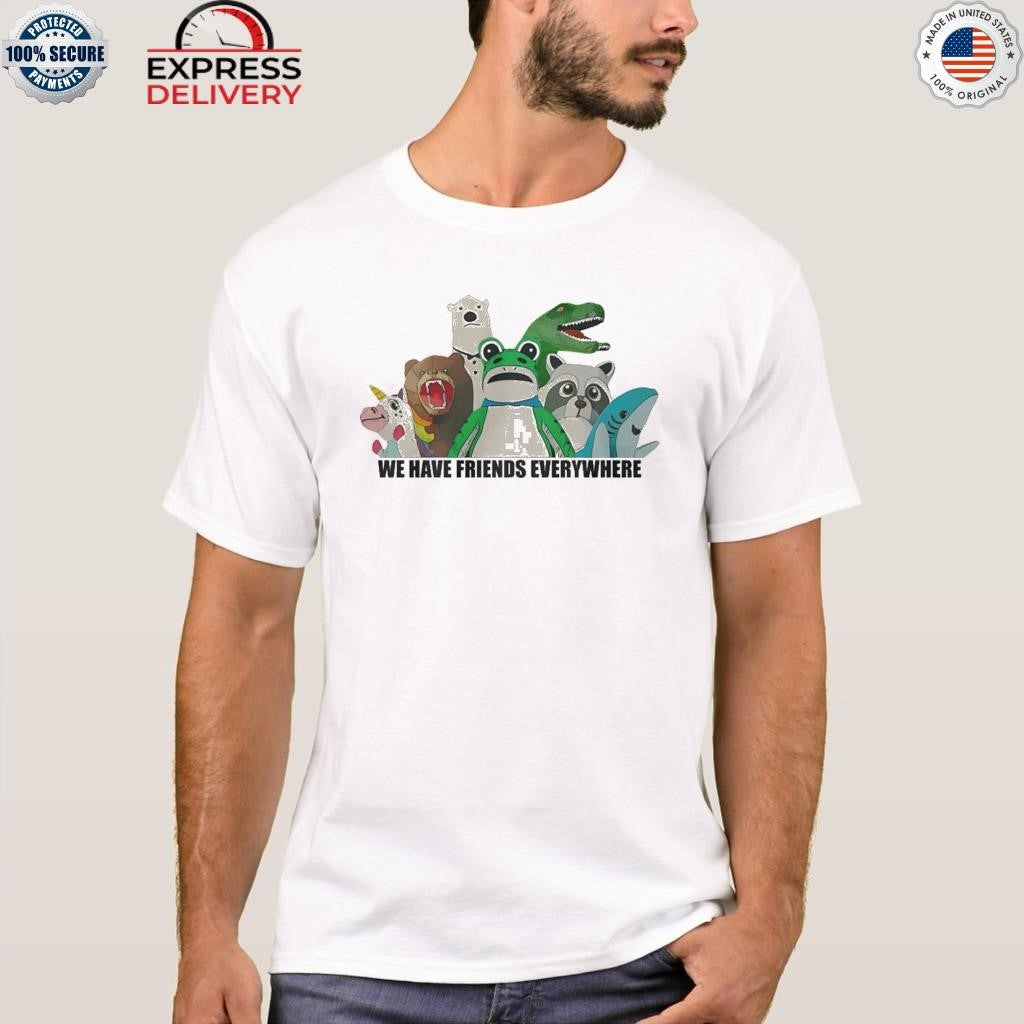 Portland Frog We Have Friends Everywhere Shirt