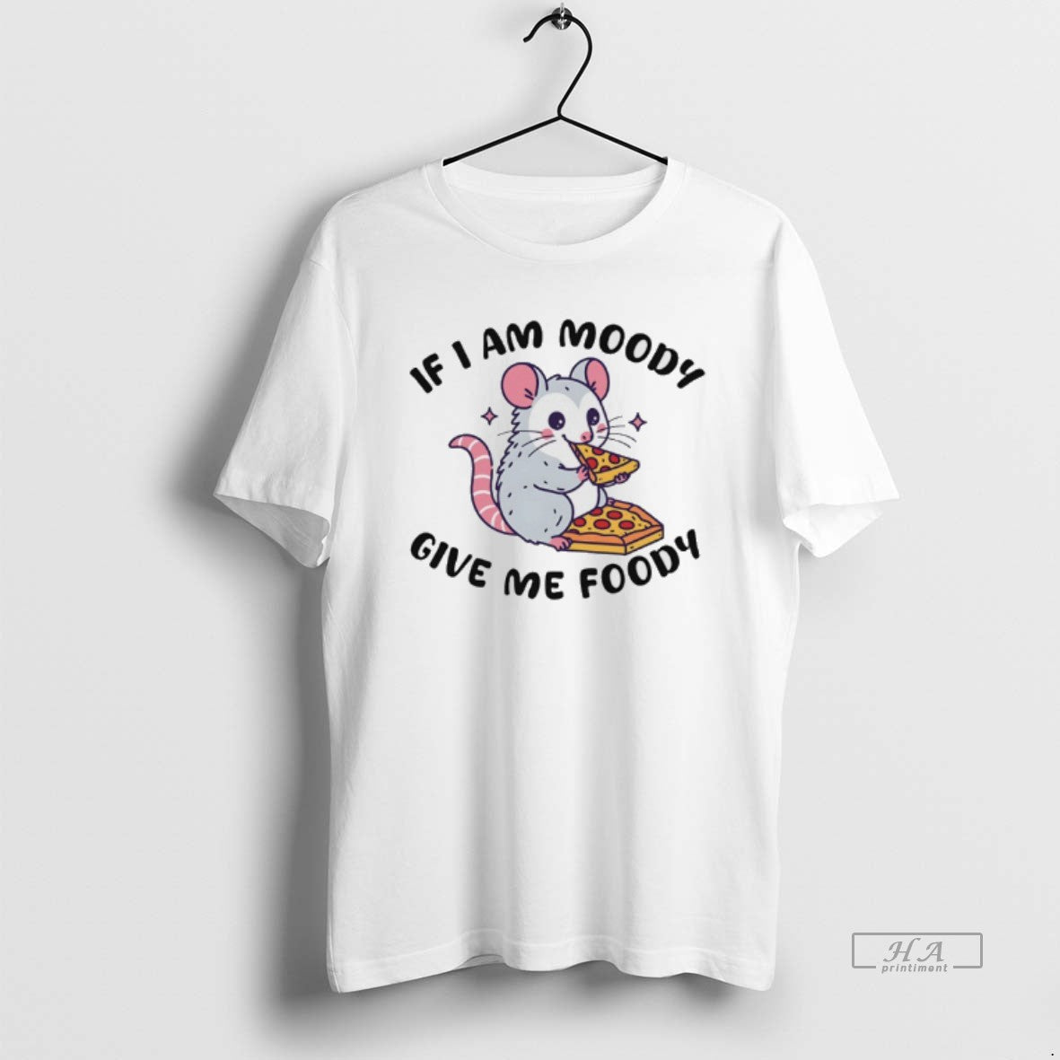 Official Possum Eat Pizza If I Am Moody Give Me Foody T-Shirts, Hoodie, Sweatshirt | InkRitualCo.com