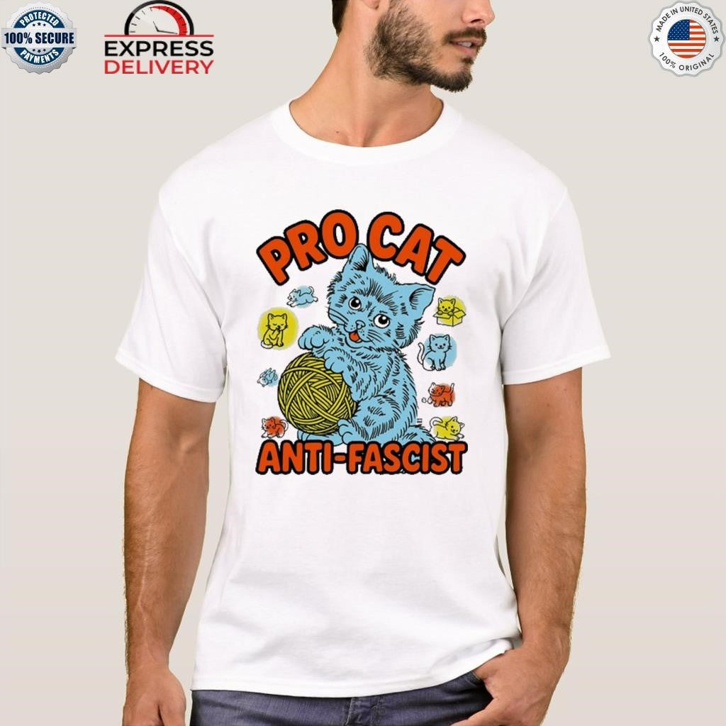 Pro Cat Anti Fascist Shirt