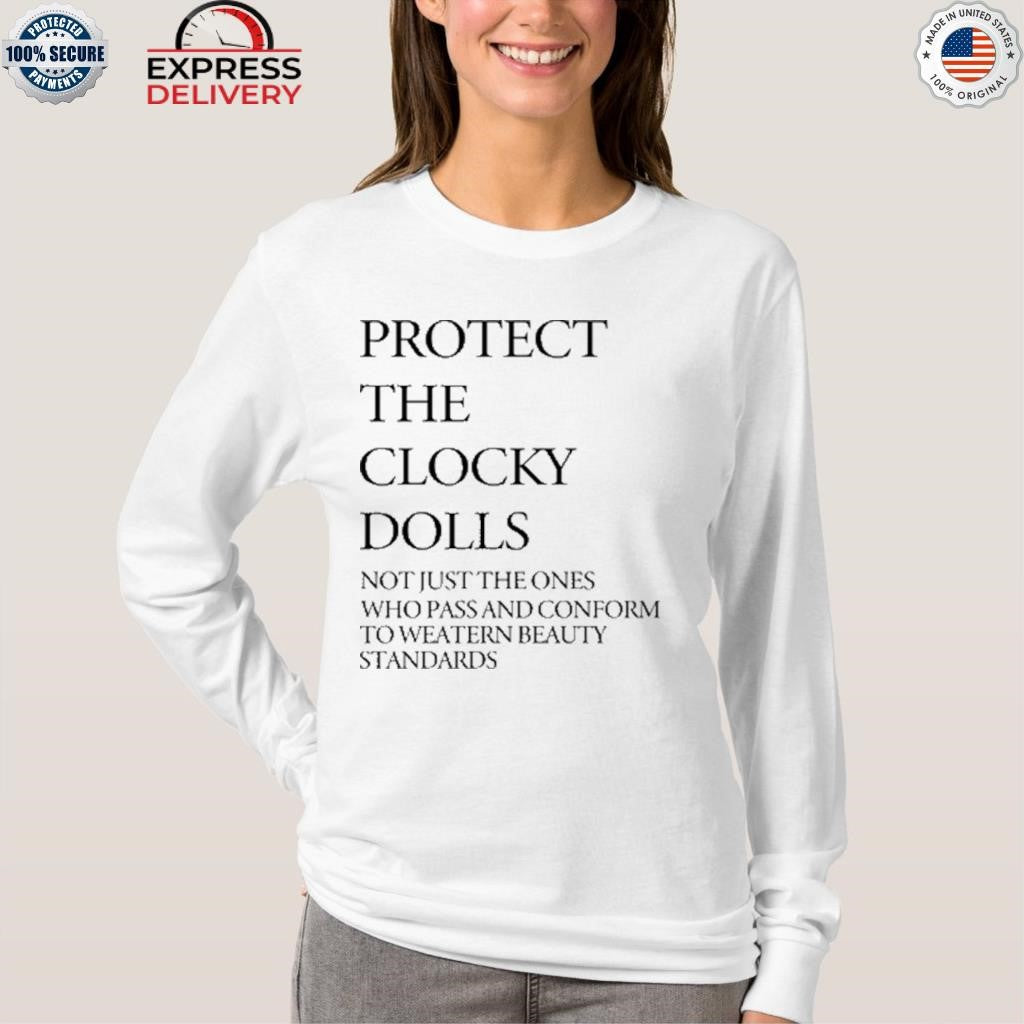 Protect The Clocky Dolls Shirt