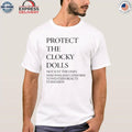 Protect The Clocky Dolls Shirt