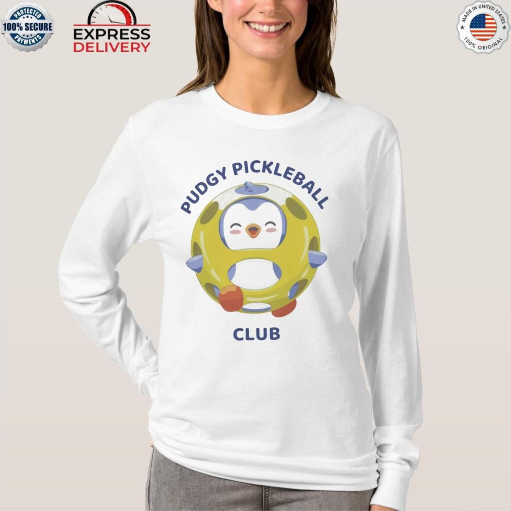 Pudgy Pickleball Club Shirt