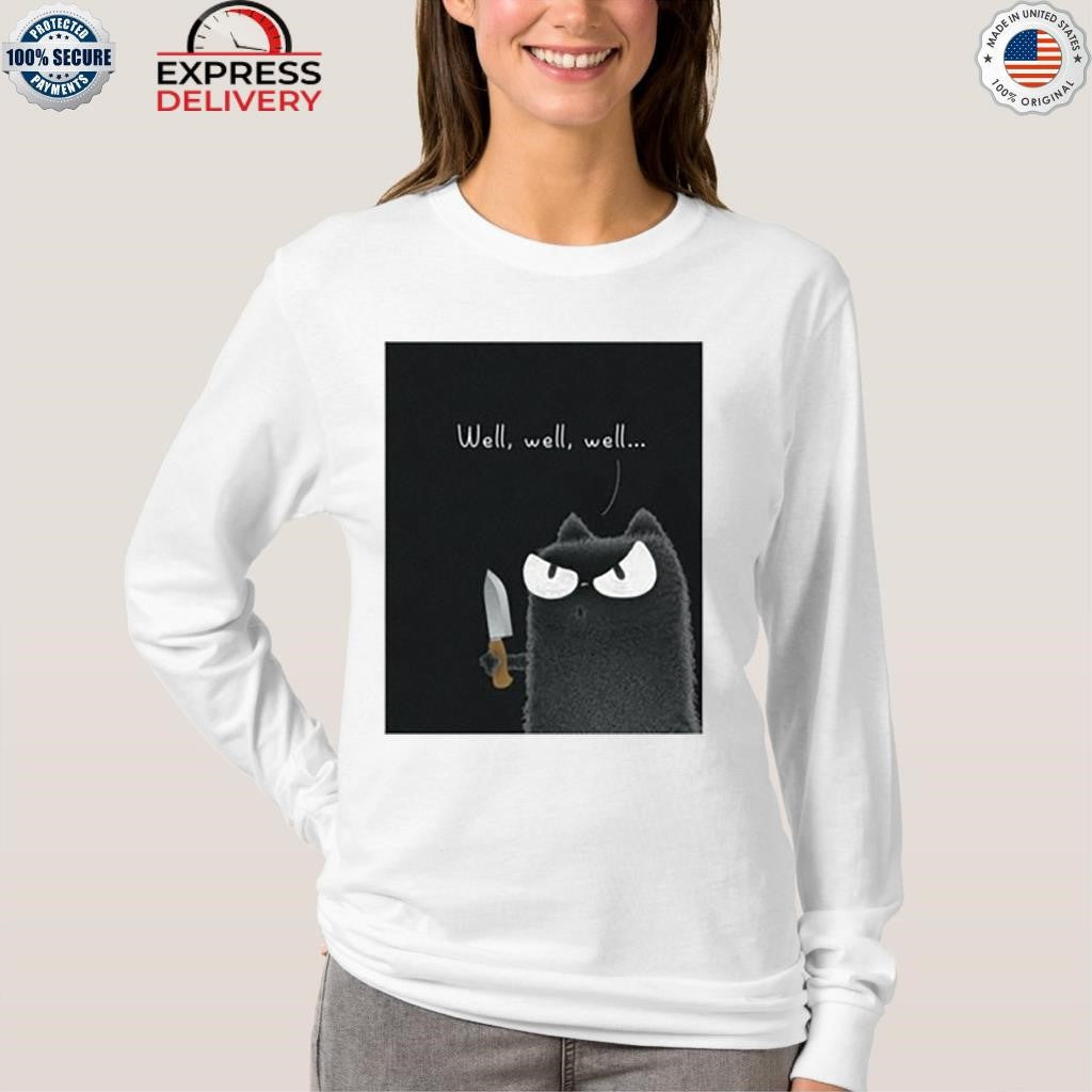 Purrinink Well Well Well Shirt