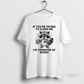 Official Raccoon Drinking Beer If Youre Trying To Scare Me Im Terrified Of Boobs T-Shirts, Hoodie, Sweatshirt