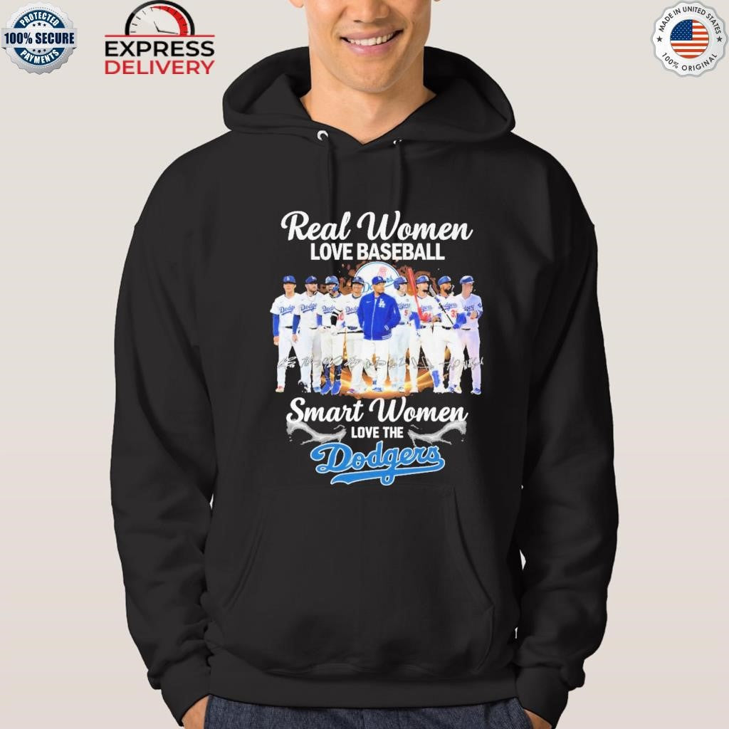 Reall Women Love Baseball Smart Women Love The Dodgers Shirt