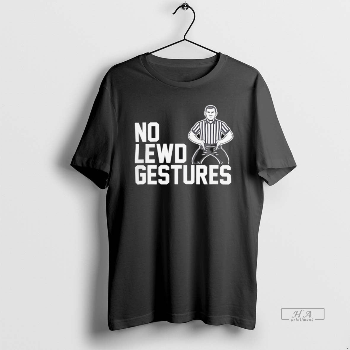 Official Referee Said No Lewd Gestures T-Shirts, Hoodie, Sweatshirt | InkRitualCo.com