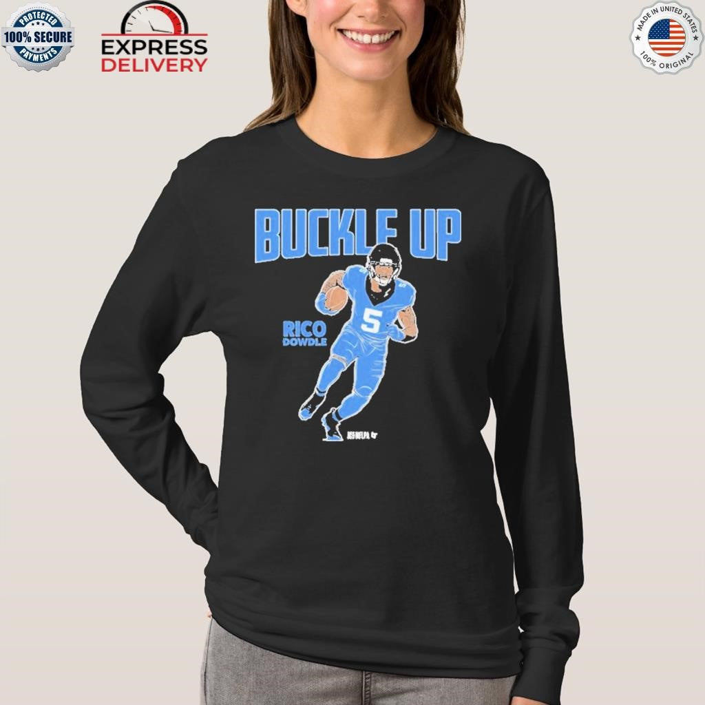 Rico Dowdle Buckle Up Shirt