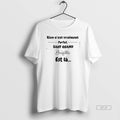Official Rien Nest Vraiment Parfait Sauf Quand T-Shirts, Hoodie, Sweatshirt | InkRitualCo.com