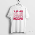 Official Right The Chip Ohio State Buckeye 13 10 Loss National Champions T-Shirts, Hoodie, Sweatshirt | InkRitualCo.com