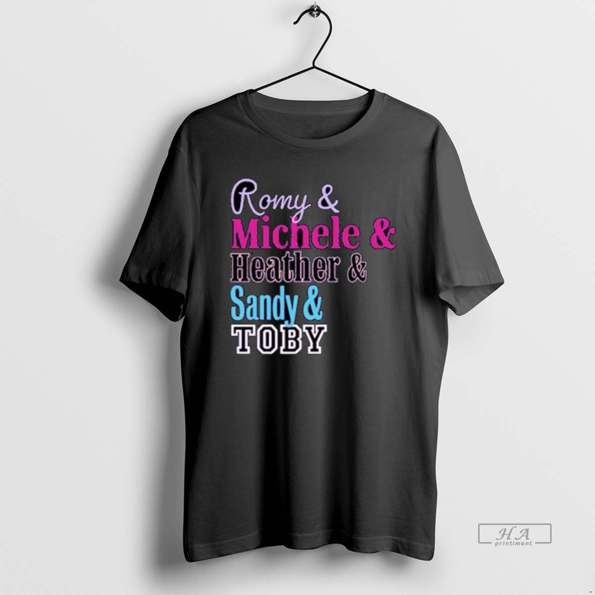 Official Romy Michele Heather And Sandy And Toby Names T-Shirts, Hoodie, Sweatshirt | InkRitualCo.com
