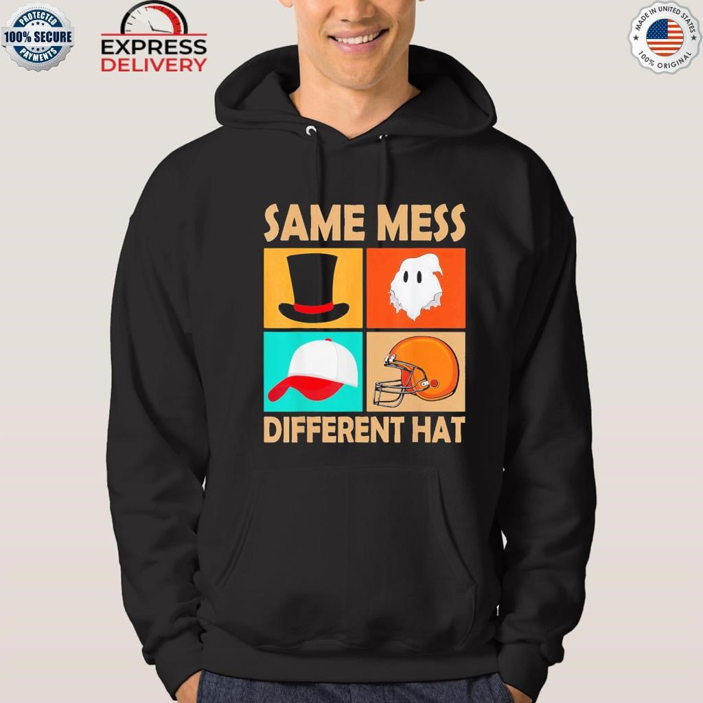 Same Mess Different Hat Funny Halloween Jokes Shirt