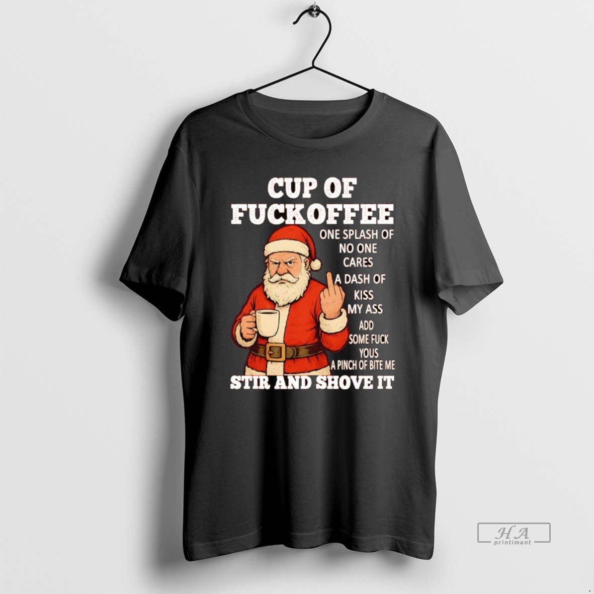 Official Santa Middle Finger Cup Of Fuckoffee Stir And Shove It Christmas T-Shirts, Hoodie, Sweatshirt | InkRitualCo.com