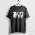 Official Santas Hot Mess T-Shirts, Hoodie, Sweatshirt | InkRitualCo.com