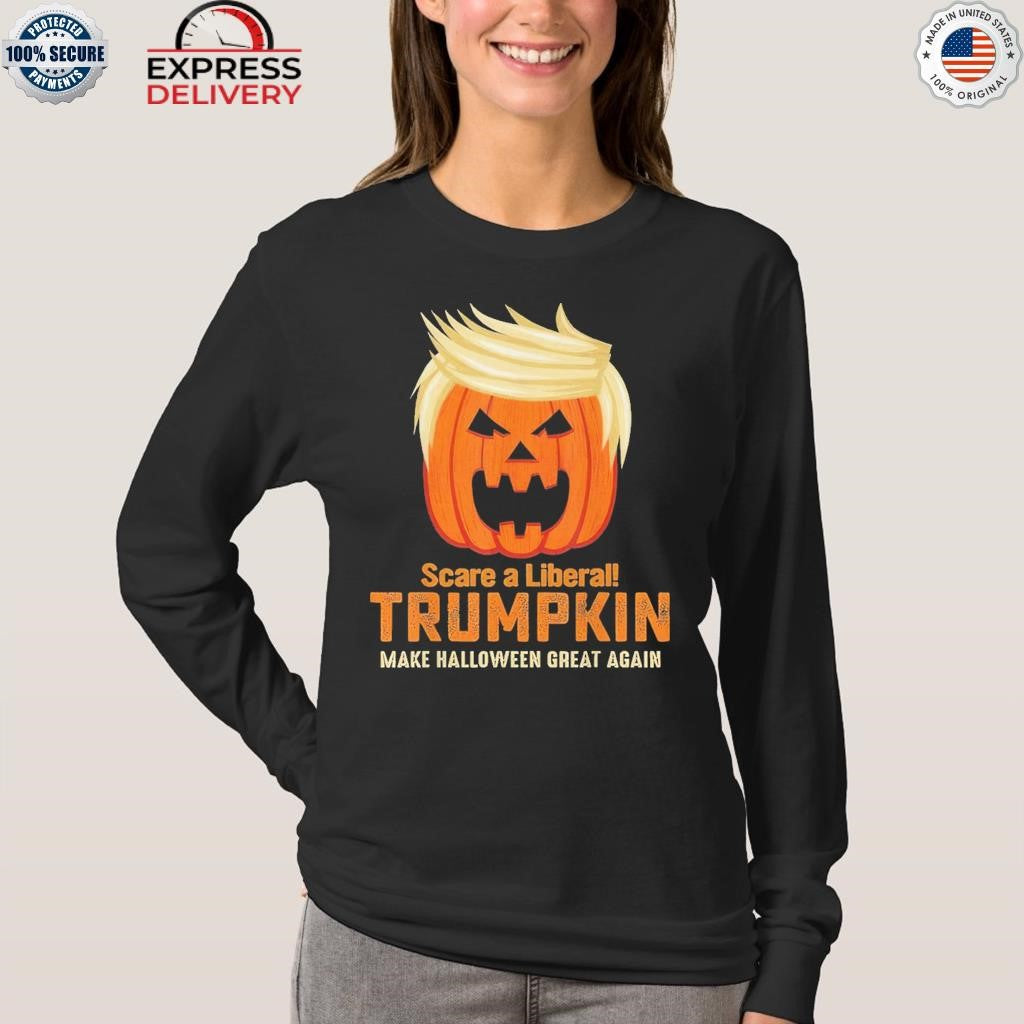Scare A Liberal Trumpkin MAKE Halloween 2025 Shirt