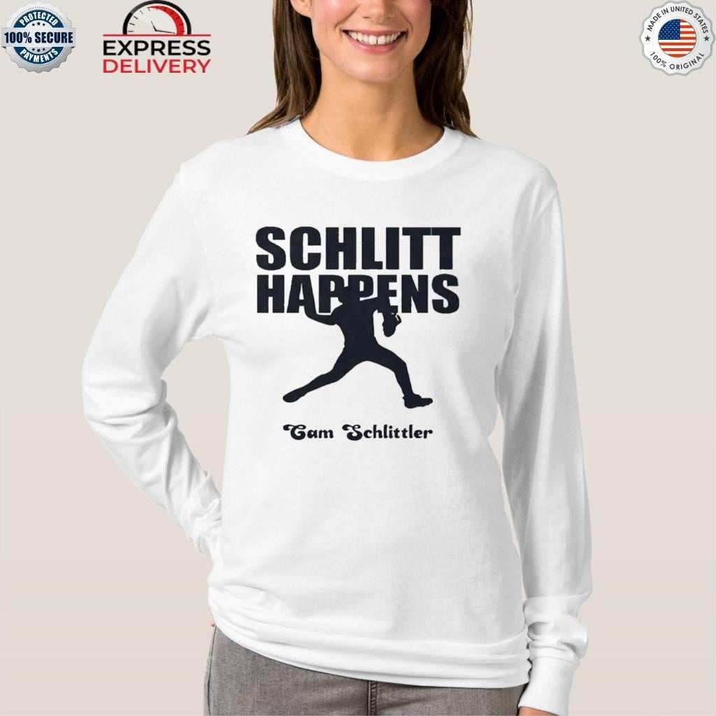 Schlitt Happens Cam Schlittler Shirt
