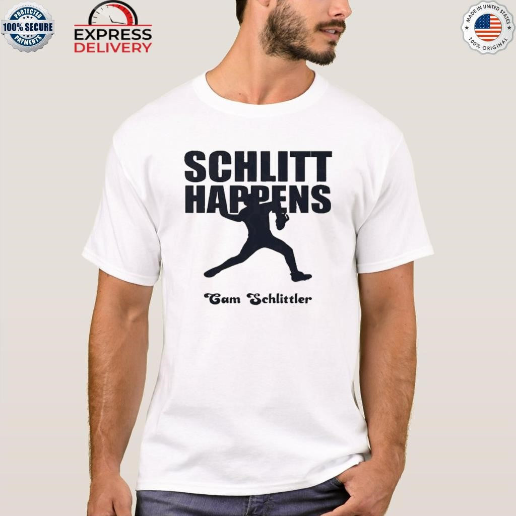 Schlitt Happens Cam Schlittler Shirt