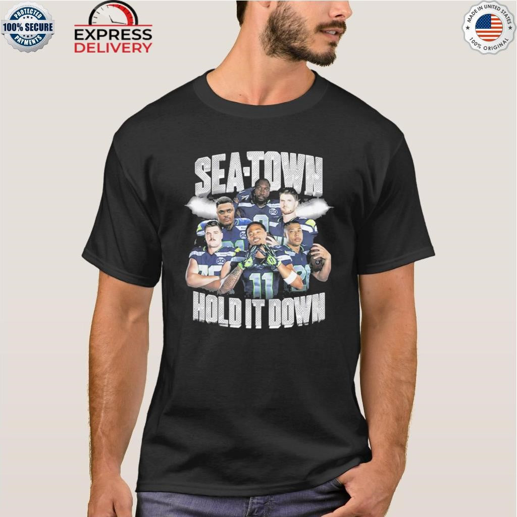 Seahawks Sea Town Hold It Down Shirt