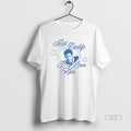 Official Shane Hollander But Daddy I Love Him Hudson Hollander T-Shirts, Hoodie, Sweatshirt | InkRitualCo.com