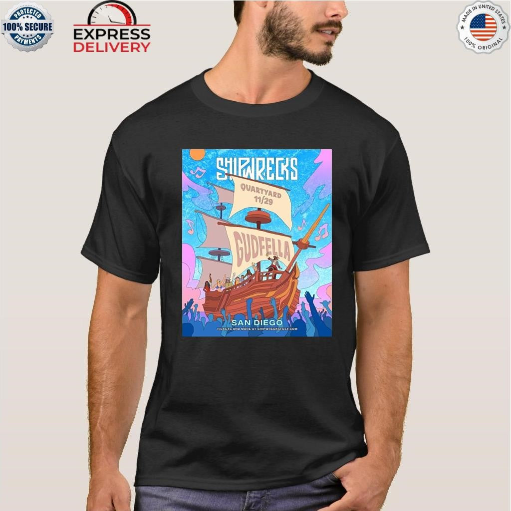 Shipwrecks Music Fest Quartyard In San Diego Ca November 29 2025 Shirt