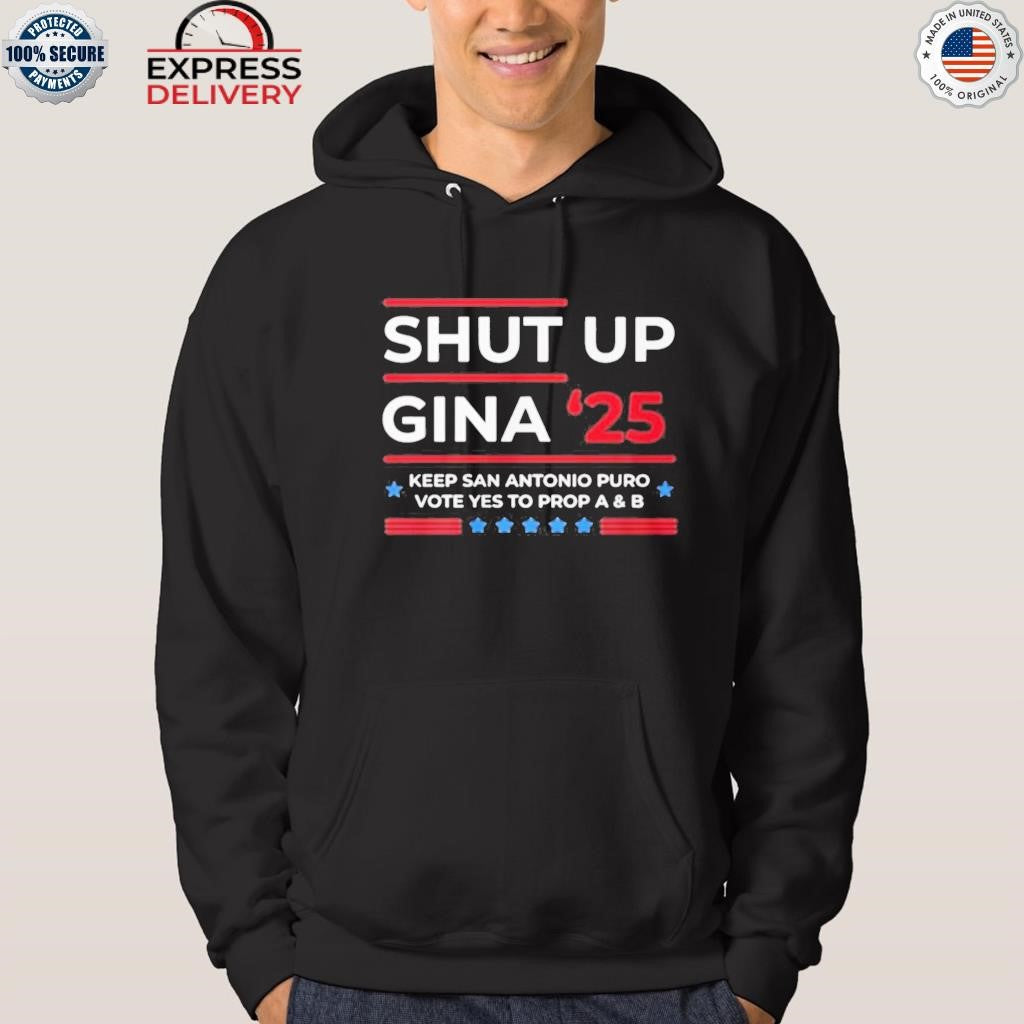 Shut Up Gina 2025 Shirt