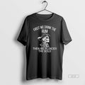 Official Skeleton First We Drink The Rum Then We Plunder The Gold T-Shirts, Hoodie, Sweatshirt | InkRitualCo.com