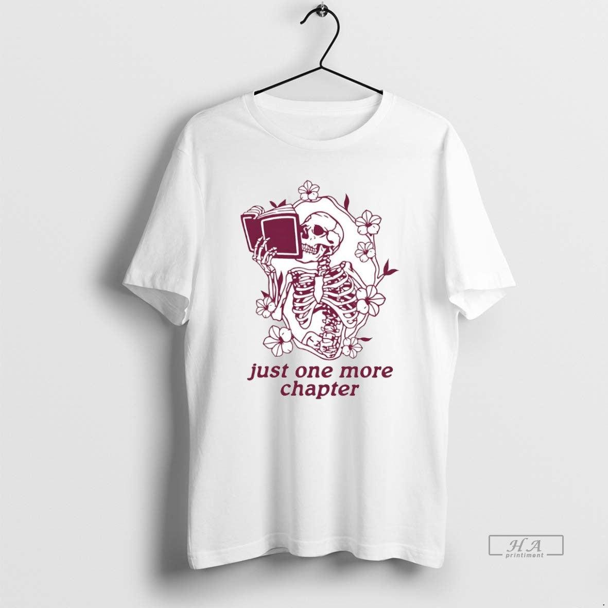 Official Skeleton Flower Reading Book Just One More Chapter T-Shirts, Hoodie, Sweatshirt | InkRitualCo.com