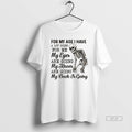 Official Skeleton For My Age I Have A Lot Going For Me My Eyes Are T-Shirts, Hoodie, Sweatshirt | InkRitualCo.com